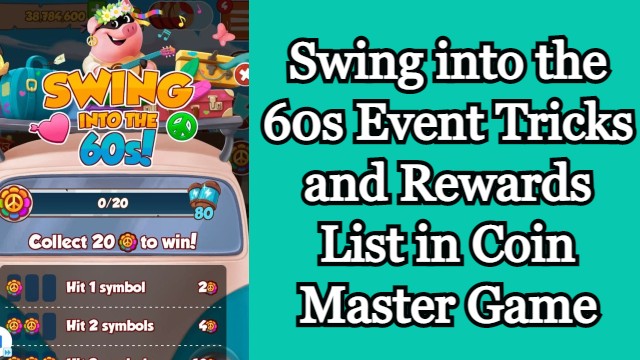 Swing into the 60s Event in Coin Master Game